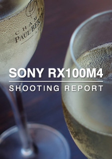 SONY Cyber-shot DMC-RX100M4  SHOOTING REPORT