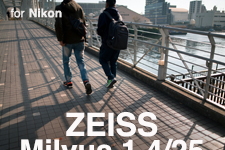 ZEISS Milvus 1.4/25 for Nikon  SHOOTING REPORT