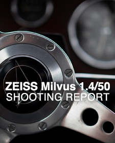 ZEISS Milvus 1.4/50 for Canon  SHOOTING REPORT