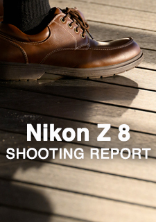 Nikon Z 8  SHOOTING REPORT