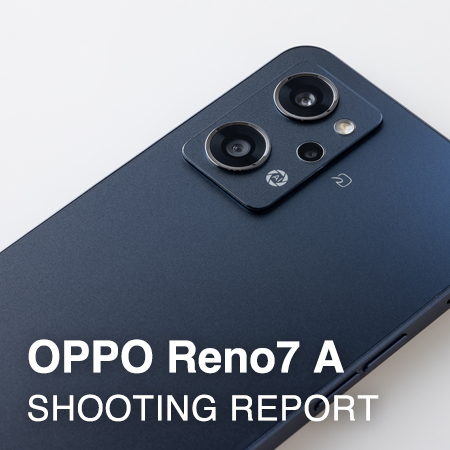 OPPO Reno7 A  SHOOTING REPORT