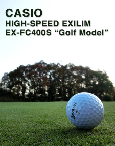 CASIO HIGH-SPEED EXILIM EX-FC400S - Golf Model - SHOOTING REPORT