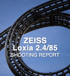 ZEISS Loxia 2.4/85  SHOOTING REPORT