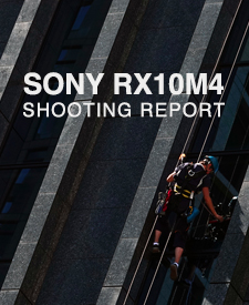 SONY Cyber-shot RX10M4  SHOOTING REPORT
