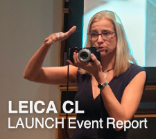 LEICA CL LAUNCH EVENT Report