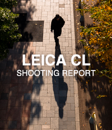LEICA CL  SHOOTING REPORT