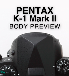 PENTAX K-1 Mark II  BODY PREVIEW