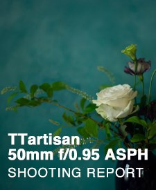 TTartisans 50mm f/0.95 ASPH