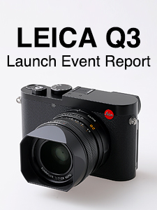 LEICA Q3 Launch Event Report