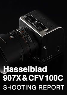 Hasselblad 907X & CFV 100C  SHOOTING REPORT