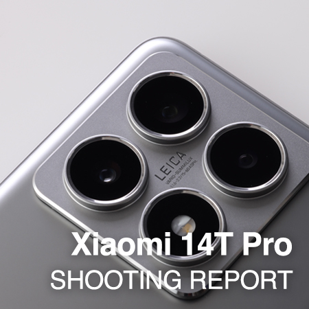 Xiaomi 14T Pro  SHOOTING REPORT